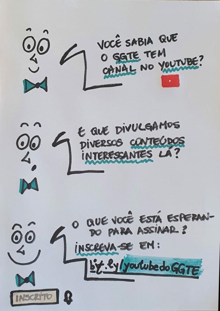Você saia que o GGTE tem canal no youtube?
E que divulgamos diversos conteúdos interessantes lá?
O que você está esperando para assinar? Inscreva-se em: bit.ly/youtubedoGGTE